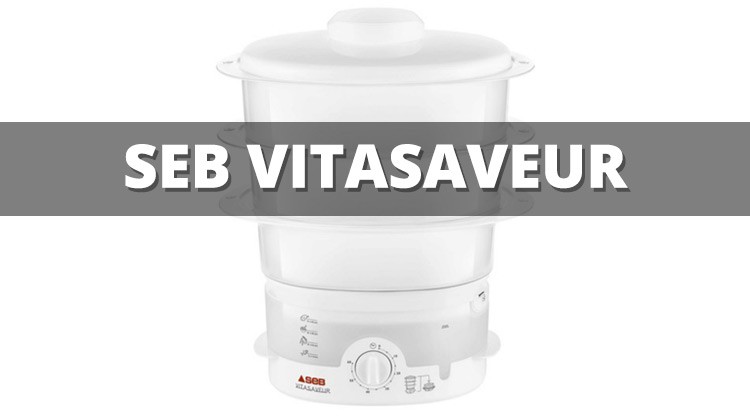 Cuisiner diététique avec le cuit vapeur SEB VItasaveur