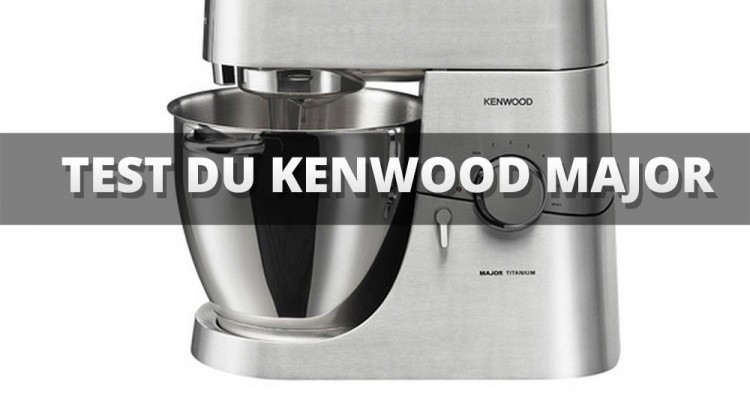 Faire de bonnes pâtisseries avec le robot Kenwood Major